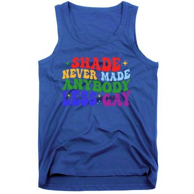 Shade Never Made Anybody Less Gay LGBTQ Rainbow Pride Tank Top