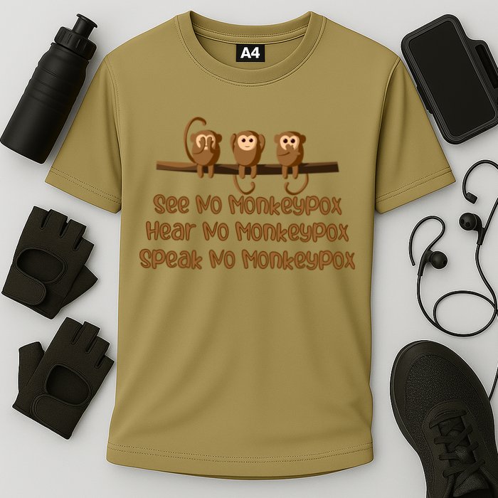 See NO Monkeypox, Hear NO Monkeypox, Speak NO Monkeypox Performance Shirt