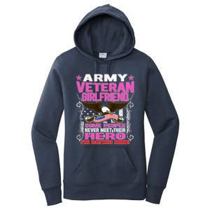 Some Never Meet Their Hero Gift Proud Army Veteran Friend Great Gift Women's Pullover Hoodie