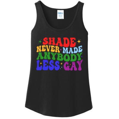 Shade Never Made Anybody Less Gay LGBTQ Rainbow Pride Ladies Essential Tank