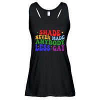 Shade Never Made Anybody Less Gay LGBTQ Rainbow Pride Ladies Essential Flowy Tank