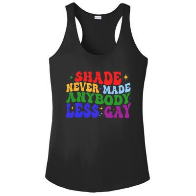 Shade Never Made Anybody Less Gay LGBTQ Rainbow Pride Ladies PosiCharge Competitor Racerback Tank