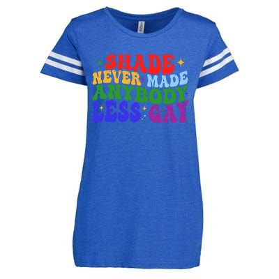 Shade Never Made Anybody Less Gay LGBTQ Rainbow Pride Enza Ladies Jersey Football T-Shirt