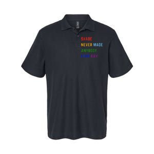 Shade Never Made Anybody Less Gay Softstyle Adult Sport Polo