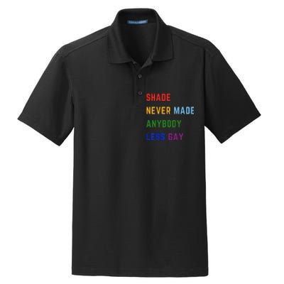 Shade Never Made Anybody Less Gay Dry Zone Grid Polo