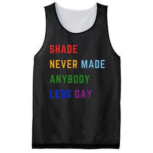 Shade Never Made Anybody Less Gay Mesh Reversible Basketball Jersey Tank