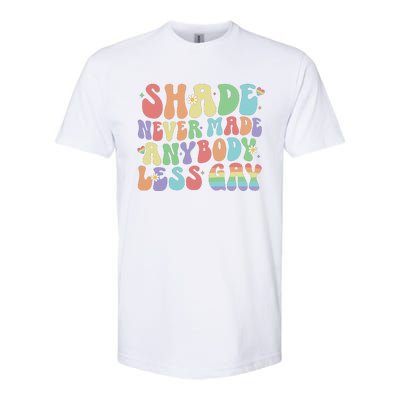 Shade Never Made Anybody Less Gay Softstyle® CVC T-Shirt