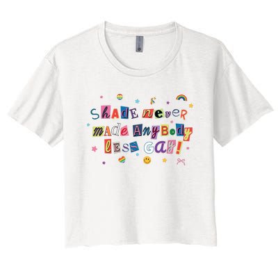 Shade Never Made Anybody Less Gay Women's Crop Top Tee