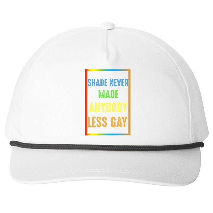 Shade Never Made Anybody Less Gay LGBTQ Rainbow Pride Snapback Five-Panel Rope Hat