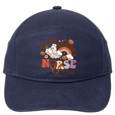 Spooky Nicu Nurse Halloween Ghost In My Spooky Nurse Era Cute Gift 7-Panel Snapback Hat