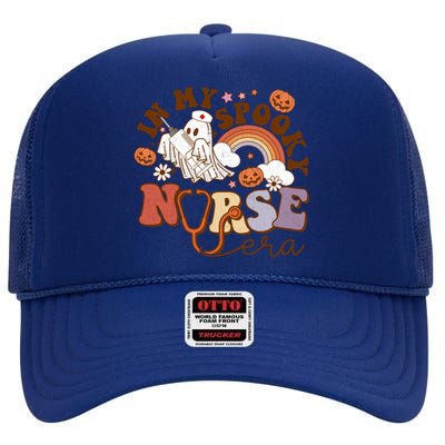 Spooky Nicu Nurse Halloween Ghost In My Spooky Nurse Era Cute Gift High Crown Mesh Back Trucker Hat