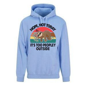 Sloth Nope Not Today Its Too Peopley Outside Funny Introvert Unisex Surf Hoodie