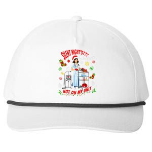 Silent Nights Not On My Shift Labor And Delivery Nurse Xmas Snapback Five-Panel Rope Hat