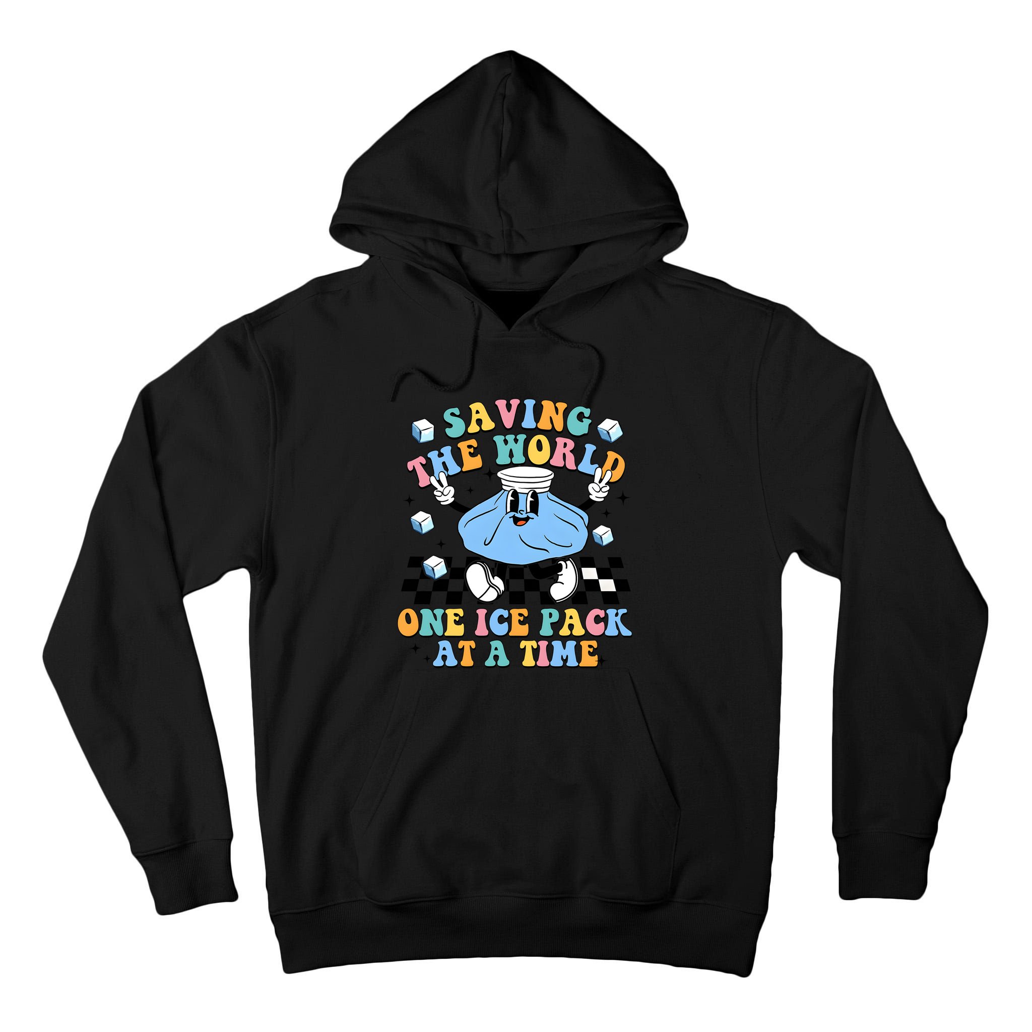School Nurse Nursing Saving The World One Ice Pack At A Time Tall Hoodie