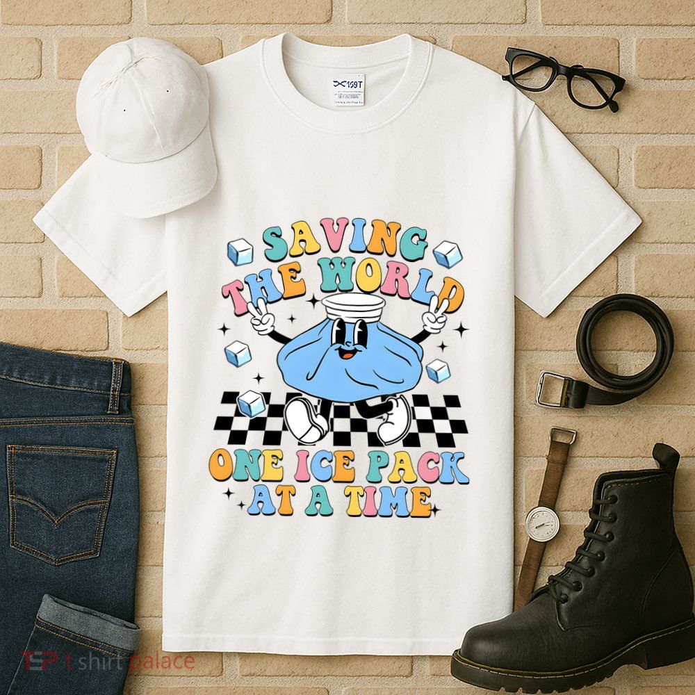 School Nurse Nursing Saving The World One Ice Pack At A Time Tall T-Shirt