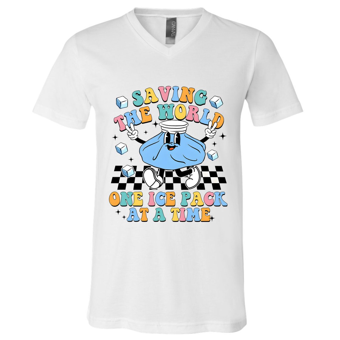 School Nurse Nursing Saving The World One Ice Pack At A Time V-Neck T-Shirt