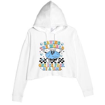 School Nurse Nursing Saving The World One Ice Pack At A Time Crop Fleece Hoodie