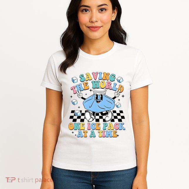 School Nurse Nursing Saving The World One Ice Pack At A Time Womens T-Shirt