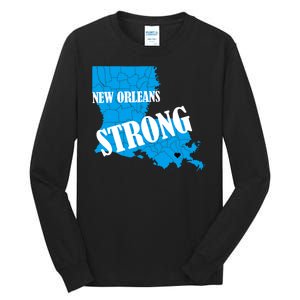 Support New Orleans Nola Strong 2025 Pray For Nola Tall Long Sleeve T-Shirt