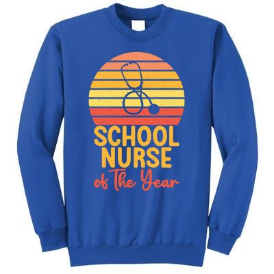 School Nurse Of The Year School Nurse Cute Gift Sweatshirt