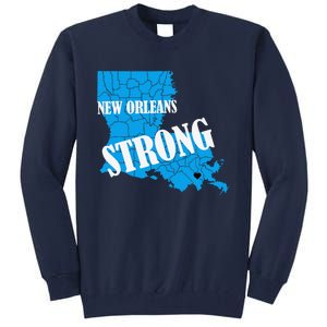 Support New Orleans Nola Strong 2025 Pray For Nola Tall Sweatshirt