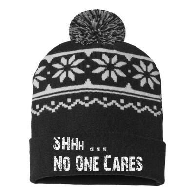 Shhh .... No One Cares | Funny USA-Made Snowflake Beanie