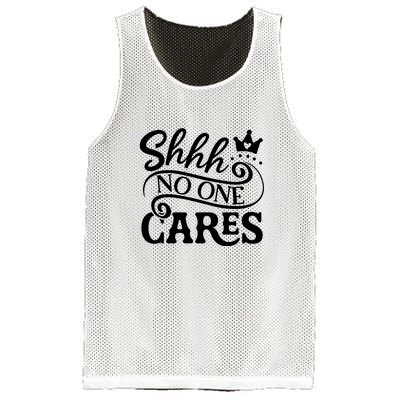 Shhh No One Cares Mesh Reversible Basketball Jersey Tank