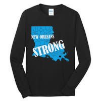 Support New Orleans Nola Strong 2025 Pray For Nola Tall Long Sleeve T-Shirt