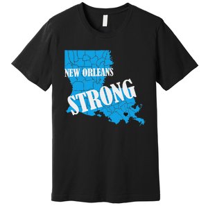 Support New Orleans Nola Strong 2025 Pray For Nola Premium T-Shirt