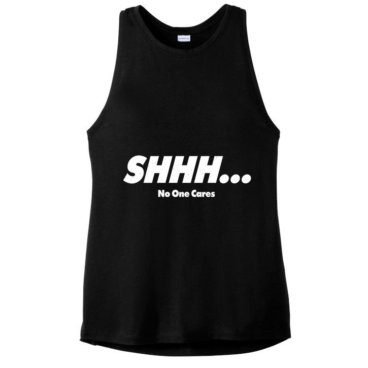 Shhh No One Cares Ladies PosiCharge Tri-Blend Wicking Tank