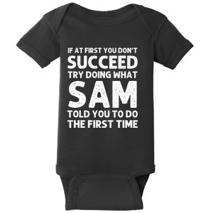 Sam Name Personalized Funny Christmas Joke If At First You Dont Succeed Baby Bodysuit