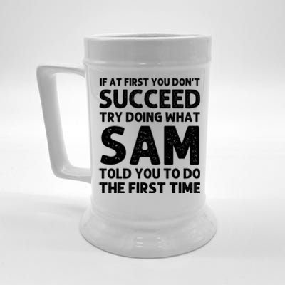 Sam Name Personalized Funny Christmas Joke If At First You Dont Succeed Beer Stein