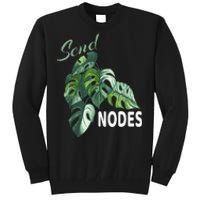 Send Nodes Plant Lovers Monstera Albo Tall Sweatshirt