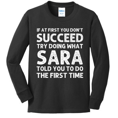 Sara Name Personalized Birthday Funny Christmas Joke Kids Long Sleeve Shirt