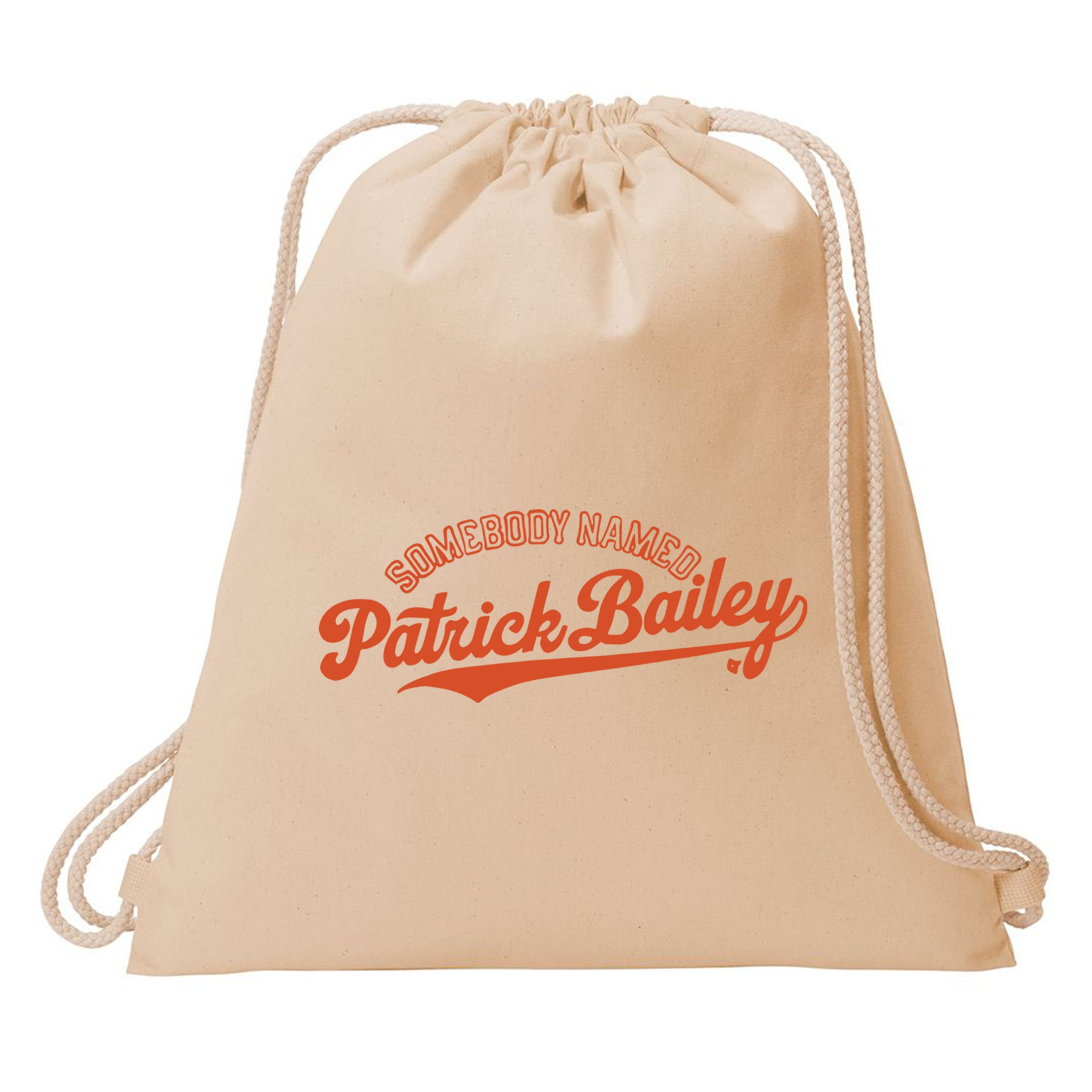 Somebody Named Patrick Bailey Drawstring Bag