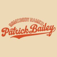 Somebody Named Patrick Bailey Bag