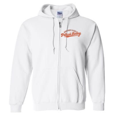 Somebody Named Patrick Bailey Full Zip Hoodie