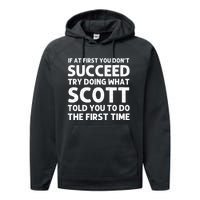 Scott Name Personalized Funny Christmas Joke If At First You Dont Succeed Performance Fleece Hoodie