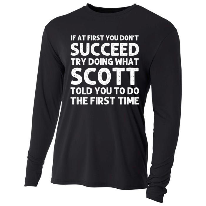 Scott Name Personalized Funny Christmas Joke If At First You Dont Succeed Cooling Performance Long Sleeve Crew