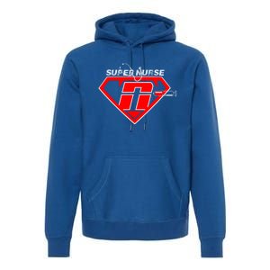 Super Nurse Rn Icu Cna Nurses Are Superheroes Nursing Power Cute Gift Premium Hoodie