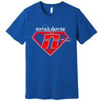 Super Nurse Rn Icu Cna Nurses Are Superheroes Nursing Power Cute Gift Premium T-Shirt