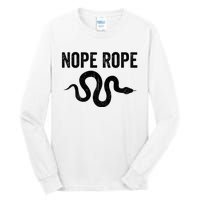 Snake Nope Rope Tall Long Sleeve T-Shirt