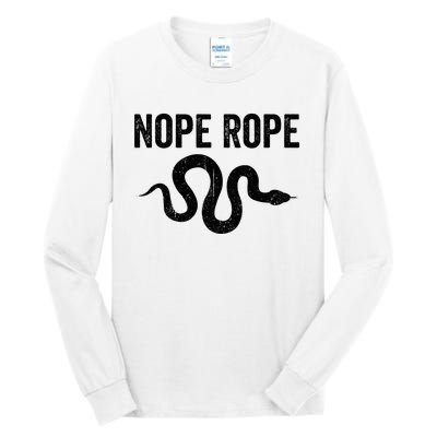 Snake Nope Rope Tall Long Sleeve T-Shirt