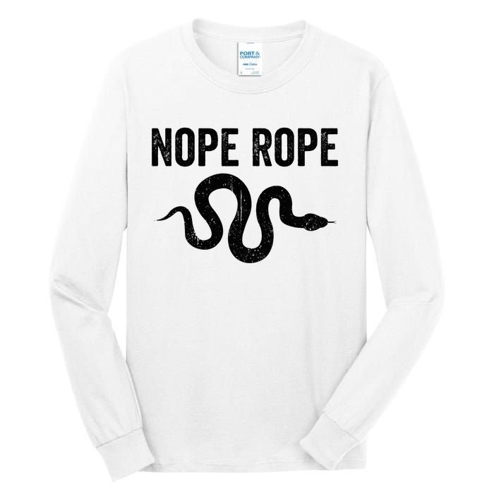 Snake Nope Rope Tall Long Sleeve T-Shirt