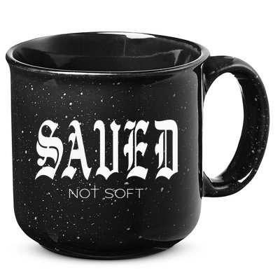 Saved Not Soft Novelty Salvation 15oz Campfire Ceramic Mug