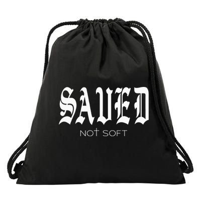 Saved Not Soft Novelty Salvation Drawstring Bag