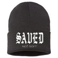 Saved Not Soft Novelty Salvation Sustainable Knit Beanie