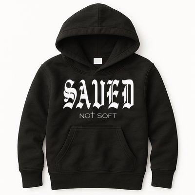 Saved Not Soft Novelty Salvation Kids Hoodie