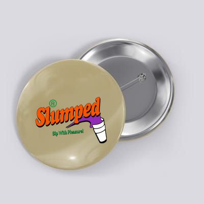 Slumpedboyz Newport Slumped Sip With Pleasure Button