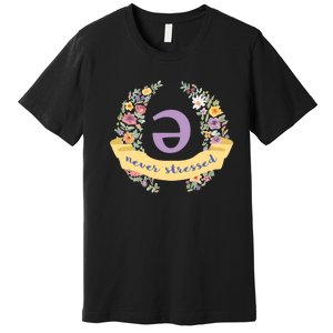 Schwa (Never Stressed) Floral Premium T-Shirt